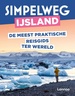 Reisgids Simpelweg IJsland | Lannoo