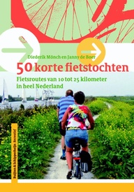 Fietsgids 50 korte fietstochten in Nederland | Op Lemen Voeten