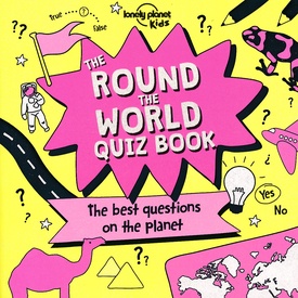 Kinderreisgids - Spel The Round the World Quiz Book | Lonely Planet