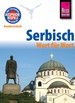 Woordenboek Kauderwelsch Serbisch – Servisch – Wort für Wort | Reise Know-How Verlag