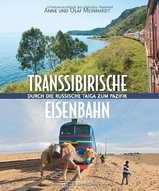 Fotoboek Transsibirische Eisenbahn | Bruckmann Verlag