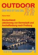 Wandelgids - Pelgrimsroute Jakobsweg von Darmstadt und Aschaffenburg nach Freiburg  | Conrad Stein Verlag