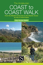 Wandelgids The Andalucían Coast-To-Coast Walk - Andalucië | Santana books