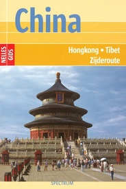 Reisgids China - Hongkong - Tibet - Zijderoute | Nelles Verlag