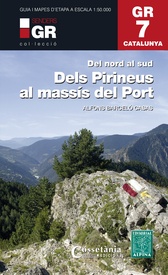 Wandelgids GR 7 Catalunya - dels Pirineus al Massís del Port : Del nord al sud | Editorial Alpina