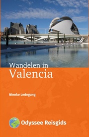 Wandelgids Wandelen in Valencia | Odyssee Reisgidsen