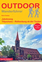 Jakobsweg von Tillyschanz nach Rothenburg ob der Tauber