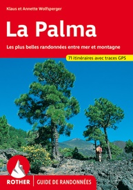 Wandelgids La Palma (Franstalig) | Rother Bergverlag