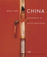 Fotoboek China - Unterwegs in allen Provinzen | Frederking & Thaler