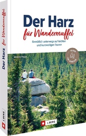 Wandelgids Der Harz für Wandermuffel | J. Berg
