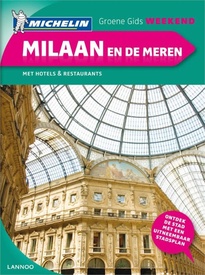Opruiming - Reisgids Michelin groene gids weekend Milaan en de meren | Lannoo