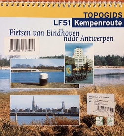 Fietsgids LF51 Kempenroute Fietsen van Eindhoven naar Antwerpen | Grote Routepaden