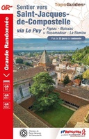 Saint-Jacques-de-Compostelle via Le Puy: Figeac - Moissac GR65 - GR651 - GR652