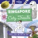 Reisgids City trails Singapore | Lonely Planet