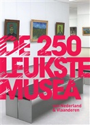 Reisgids de 250 leukste musea van Nederland en Vlaanderen | Mo'Media | Momedia