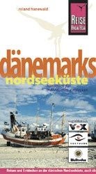 Reisgids Danemarks Nordseekuste | Reise Know-How Verlag