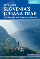 Trekking Slovenia's Juliana Trail