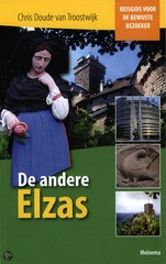 Reisgids De Andere Elzas - reisgids voor de bewuste bezoeker | Meinema