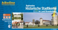 Radrouten Historische Stadtkerne im Land Brandenburg