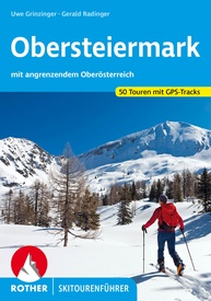 Tourskigids Skitourenführer Obersteiermark | Rother Bergverlag