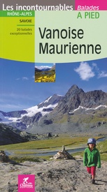 Wandelgids Vanoise maurienne - Savoie | Chamina