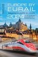 Treinreisgids Europe by Eurail 2024 | Globe Pequot