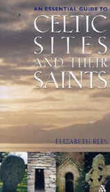 Reisgids: An Essential Guide to Celtic Sites and Their Saints (Groot Brittanië en Ierland) | Burns and Oates