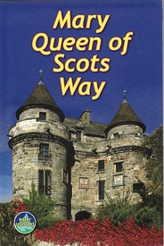 Wandelgids Mary Queen of Scots Way | Rucksack Readers