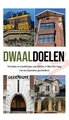 Wandelgids Dwaaldoelen | Uitgeverij van Brug