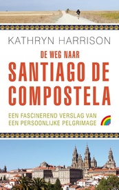 Reisverhaal - Pelgrimsroute De Weg naar Santiago de Compostella | Kathryn Harrison