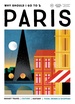 Reisgids Why Should I Go To Paris | Mo'Media | Momedia