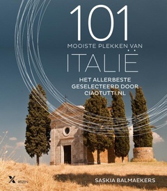 Reisgids 101 mooiste plekken van Italië | Xander Uitgevers