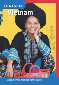 Reisgids Te gast in Vietnam | Informatie Verre Reizen