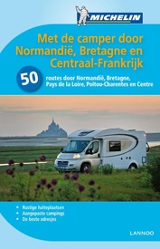 Campergids Met de camper door Normandië, Bretagne en Centraal-Frankrijk | Michelin