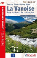 La Vanoise Parc national de la Vanoise GR5 GR55 GR5E