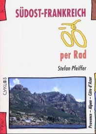 Fietsgids Südost-Frankreich per Rad | Kettler Verlag