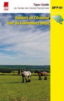 Sentiers de l'Ardenne Tour du Luxembourg GR P 151