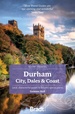 Reisgids Slow Travel Durham | Bradt Travel Guides