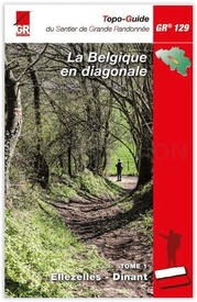 Wandelgids GR 129 La Belgique en diagonale, traject 1 Ellezelles - Dinant | GR Sentiers