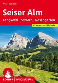 Wandelgids Seiser Alm | Rother Bergverlag