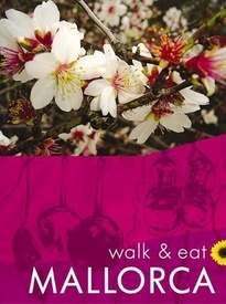 Wandelgids Walk & Eat Mallorca | Sunflower books