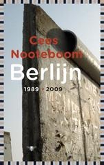 Reisroman Berlijn 1989-2009 - Cees Nooteboom | De Bezige Bij