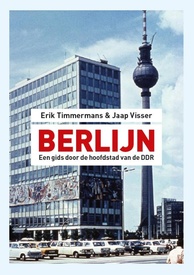 Reisgids Berlijn - een gids door de hoofdstad van de DDR. | van Oorschot