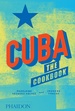 Kookboek Cuba: The Cookbook | Phaidon