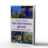 Reisverhaal - reisgids Het Barcelona - gevoel | Nieuw Amsterdam