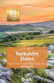 Reisgids Slow Travel Yorkshire Dales | Bradt Travel Guides