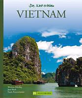 Fotoboek die Welt erleben Vietnam | Bruckmann Verlag