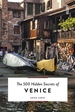 Reisgids The 500 Hidden Secrets of Venice - Venetië | Luster