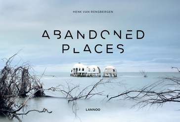 Fotoboek Abandoned Places | Lannoo