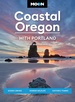 Reisgids Coastal Oregon | Moon Travel Guides